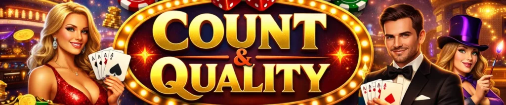 Game Count and Quality